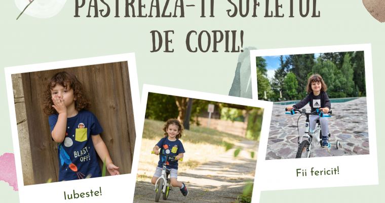 Suflet de copil!