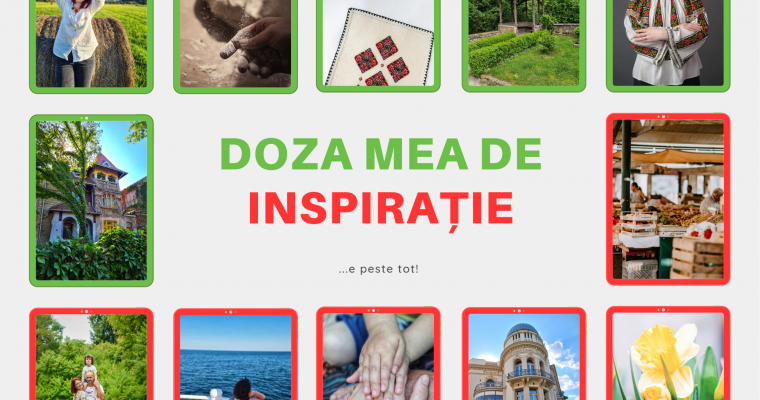 Doza mea de inspirație e peste tot!